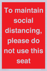To maintain social distancing, please do not use this seat